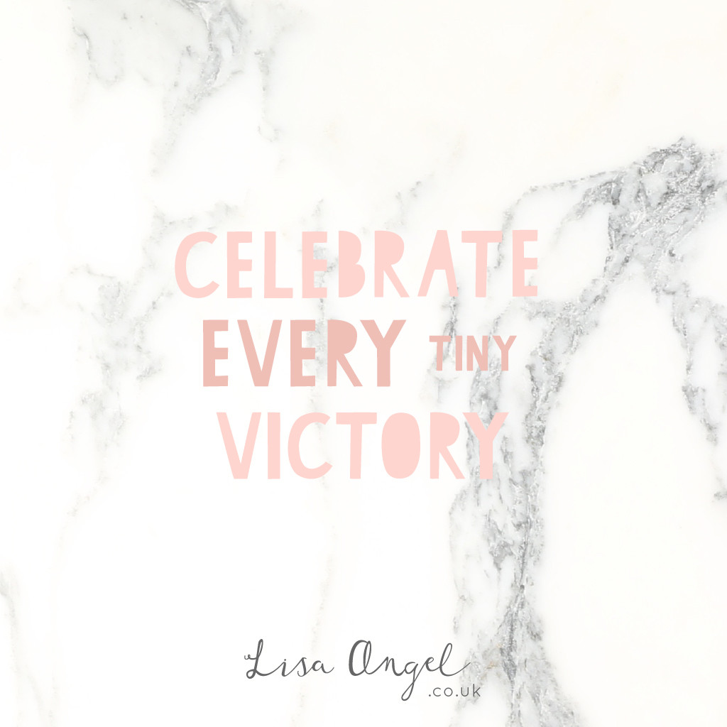Celebrate small victories! #mondaymotivation #quote #inspiration